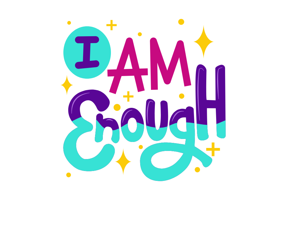 I am Enough