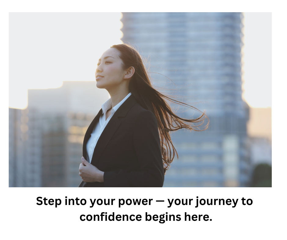 Step into your power your confidence