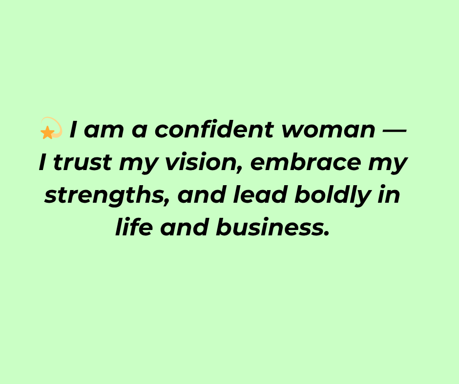 Affirmation I'm a Confident Woman